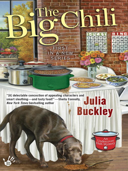 Title details for The Big Chili by Julia Buckley - Available